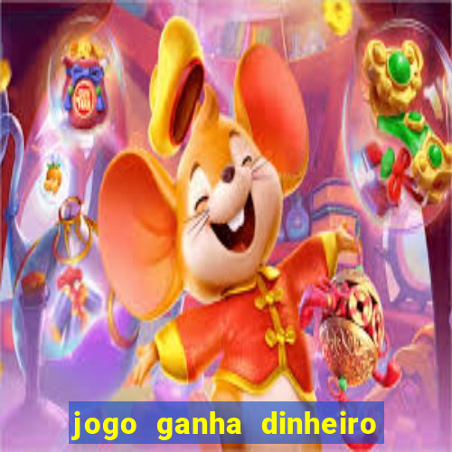 jogo ganha dinheiro de verdade pix